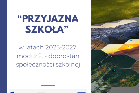 Przyjazna szkoła, moduł 2. – Dobrostan społeczności szkolnej